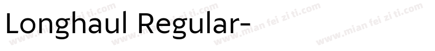 Longhaul Regular字体转换